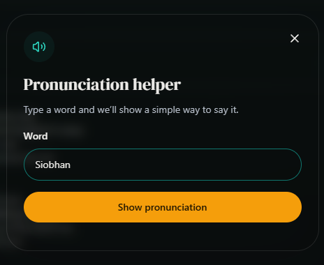 Enter Siobhan in Word, then select Show pronunciation. Desktop view. Highlighted: Name or word, Show pronunciation.